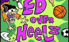 Ed Edd n' Eddy: Ed Over Heels